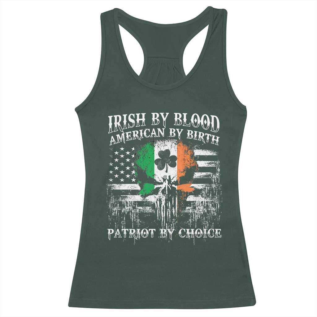 Irish American Racerback Tank Top Irish By Blood American By Birth Patriot By Choice TS09 Dark Forest Green Print Your Wear