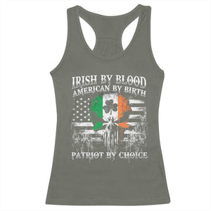 Irish American Racerback Tank Top Irish By Blood American By Birth Patriot By Choice TS09 Military Green Print Your Wear