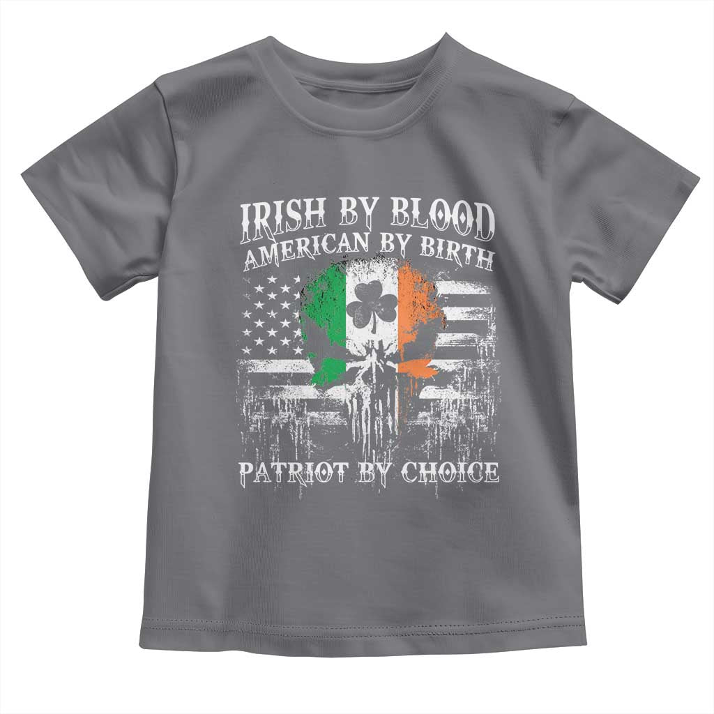 Irish American Toddler T Shirt Irish By Blood American By Birth Patriot By Choice TS09 Charcoal Print Your Wear