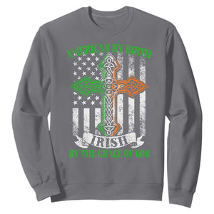 American By Birth Irish By The Grace Of God Sweatshirt TS09 Charcoal Print Your Wear