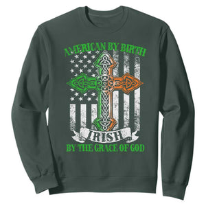 American By Birth Irish By The Grace Of God Sweatshirt TS09 Dark Forest Green Print Your Wear