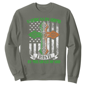 American By Birth Irish By The Grace Of God Sweatshirt TS09 Military Green Print Your Wear