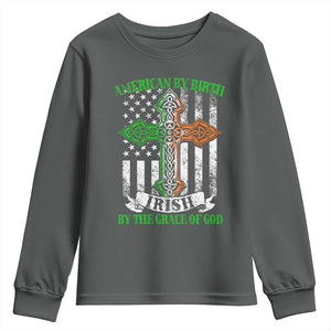 American By Birth Irish By The Grace Of God Youth Sweatshirt TS09 Dark Heather Print Your Wear