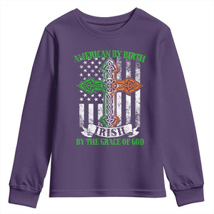 American By Birth Irish By The Grace Of God Youth Sweatshirt TS09 Purple Print Your Wear
