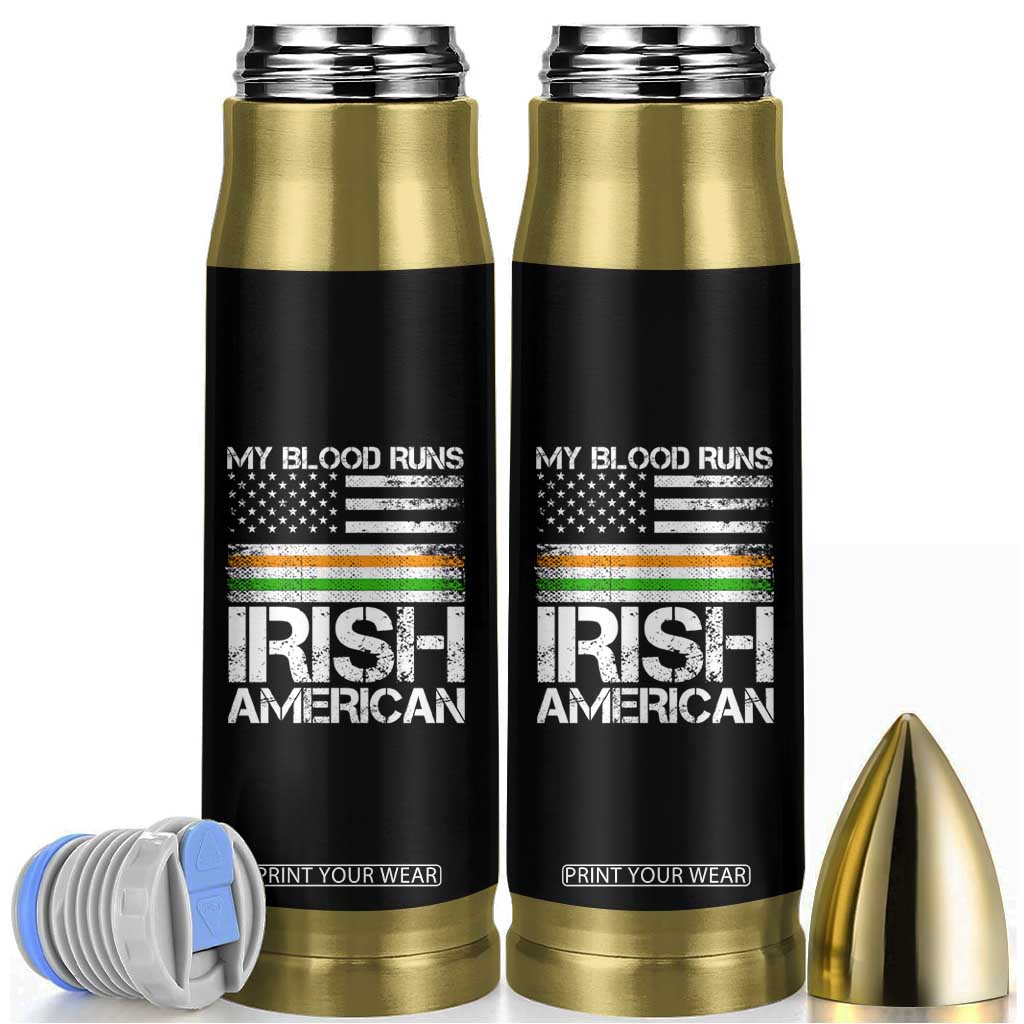Irish American Pride Bullet Tumbler My Blood Runs Ireland America Flag TS09 Black Print Your Wear
