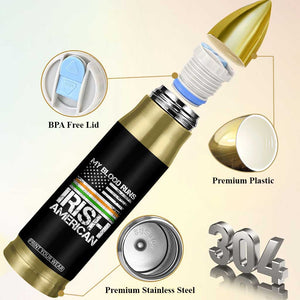 Irish American Pride Bullet Tumbler My Blood Runs Ireland America Flag TS09 Print Your Wear