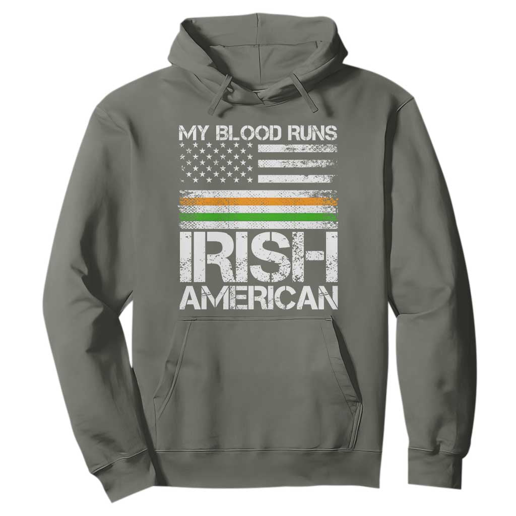Irish American Pride Hoodie My Blood Runs Ireland America Flag TS09 Military Green Print Your Wear