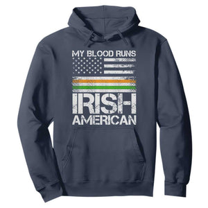 Irish American Pride Hoodie My Blood Runs Ireland America Flag TS09 Navy Print Your Wear
