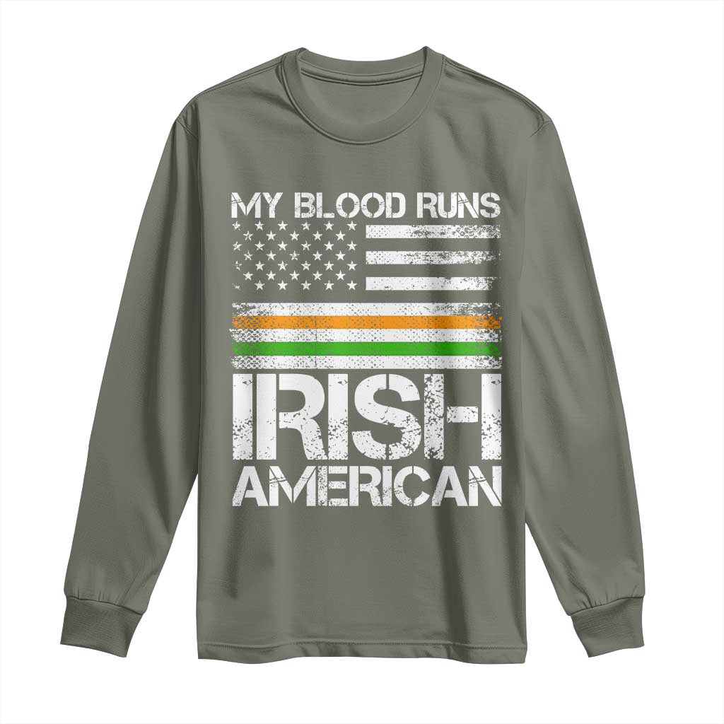 Irish American Pride Long Sleeve Shirt My Blood Runs Ireland America Flag TS09 Military Green Print Your Wear
