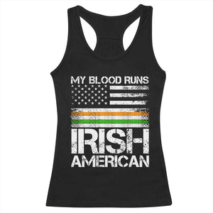 Irish American Pride Racerback Tank Top My Blood Runs Ireland America Flag TS09 Black Print Your Wear