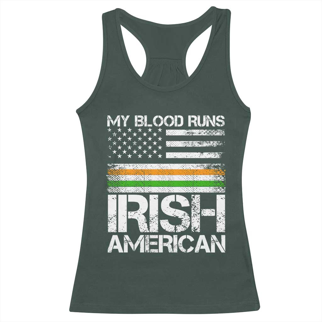 Irish American Pride Racerback Tank Top My Blood Runs Ireland America Flag TS09 Dark Forest Green Print Your Wear