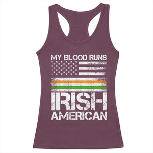 Irish American Pride Racerback Tank Top My Blood Runs Ireland America Flag TS09 Maroon Print Your Wear