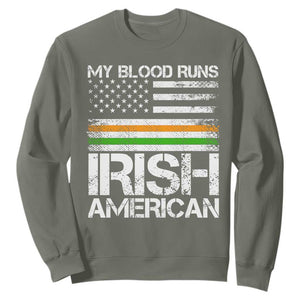Irish American Pride Sweatshirt My Blood Runs Ireland America Flag TS09 Military Green Print Your Wear