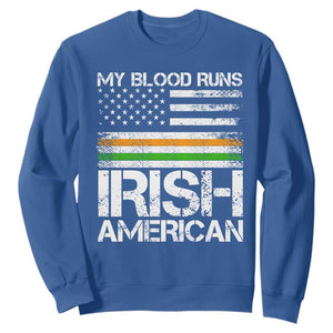 Irish American Pride Sweatshirt My Blood Runs Ireland America Flag TS09 Royal Blue Print Your Wear
