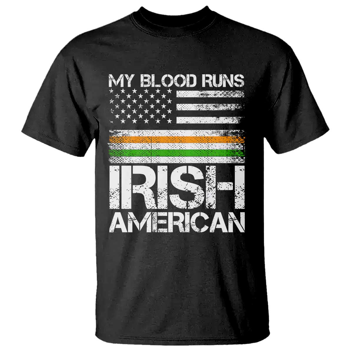 Irish American Pride T Shirt My Blood Runs Ireland America Flag TS09 Black Print Your Wear