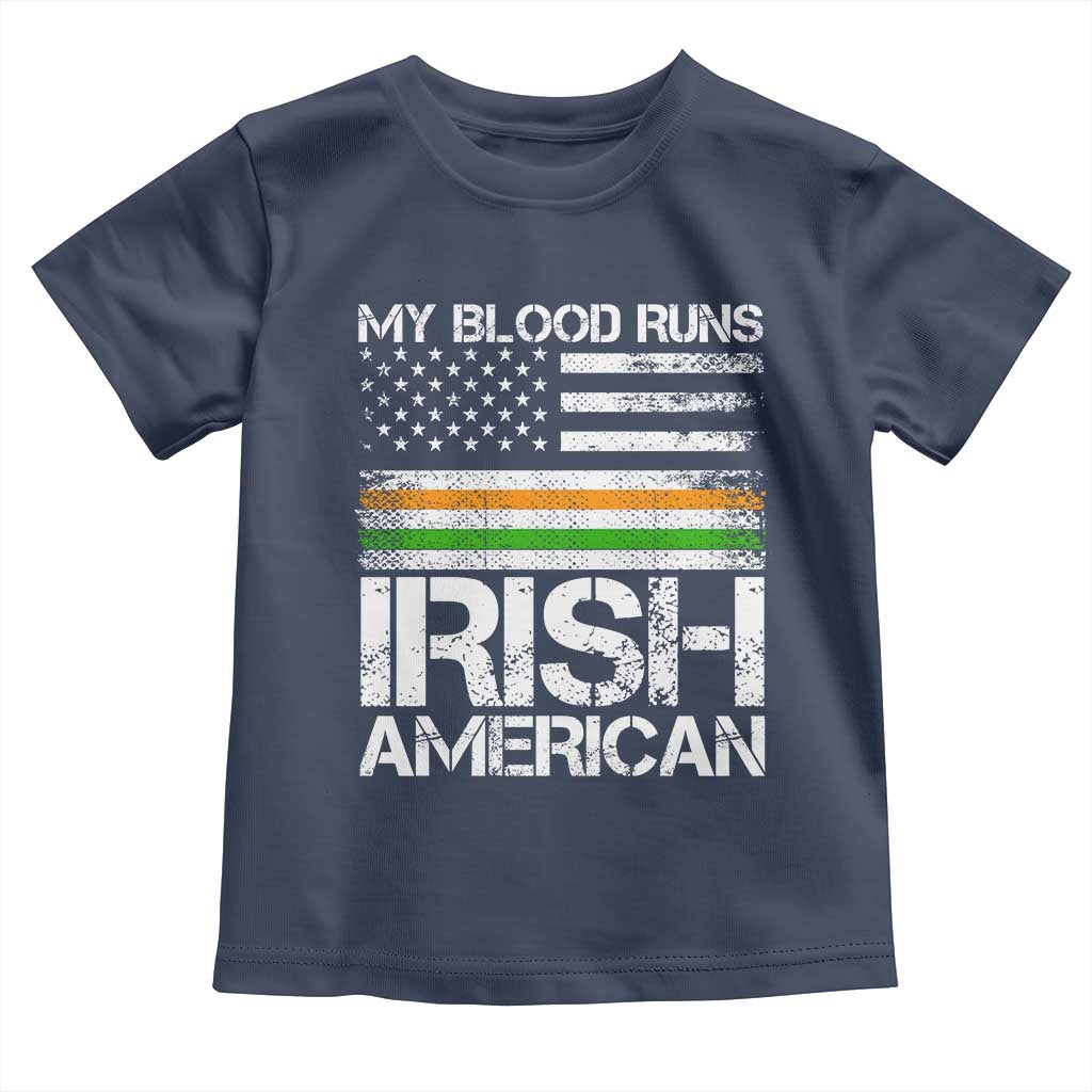 Irish American Pride Toddler T Shirt My Blood Runs Ireland America Flag TS09 Navy Print Your Wear