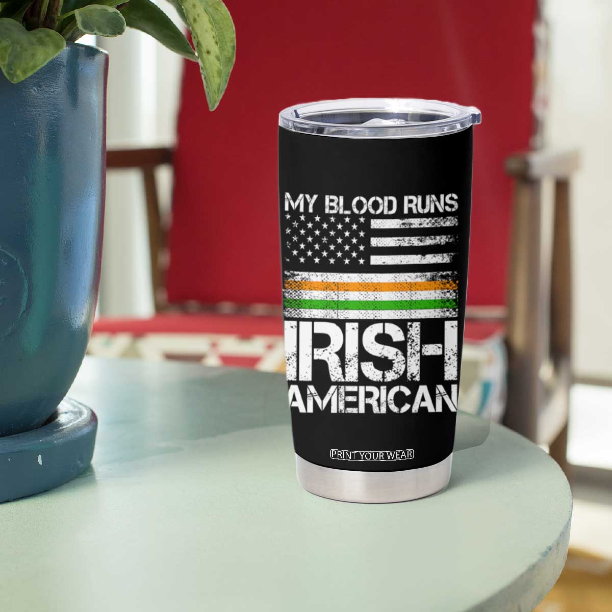 Irish American Pride Tumbler Cup My Blood Runs Ireland America Flag TS09 Print Your Wear