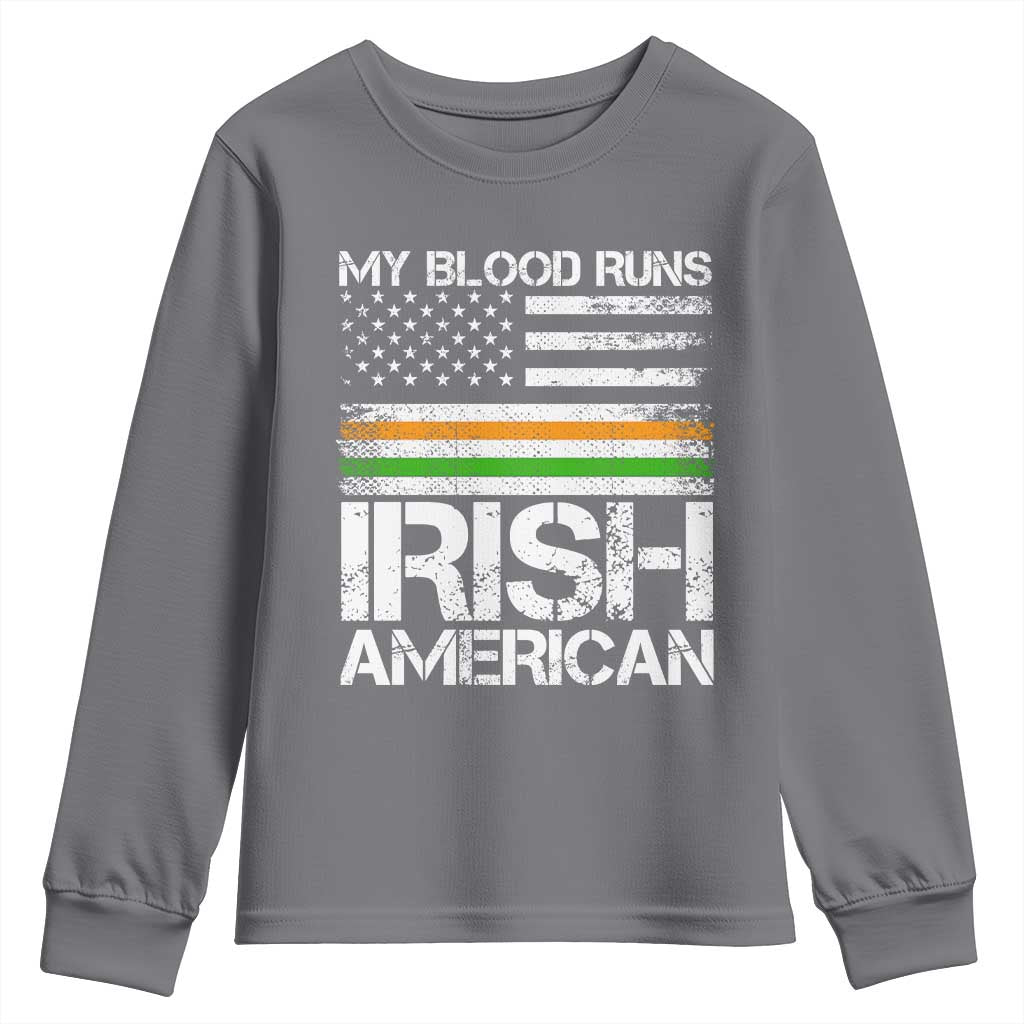 Irish American Pride Youth Sweatshirt My Blood Runs Ireland America Flag TS09 Charcoal Print Your Wear