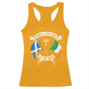 Funny Scots-Irish Pride Racerback Tank Top Mostly Scottish Wee Bit Irish TS09 Gold Print Your Wear