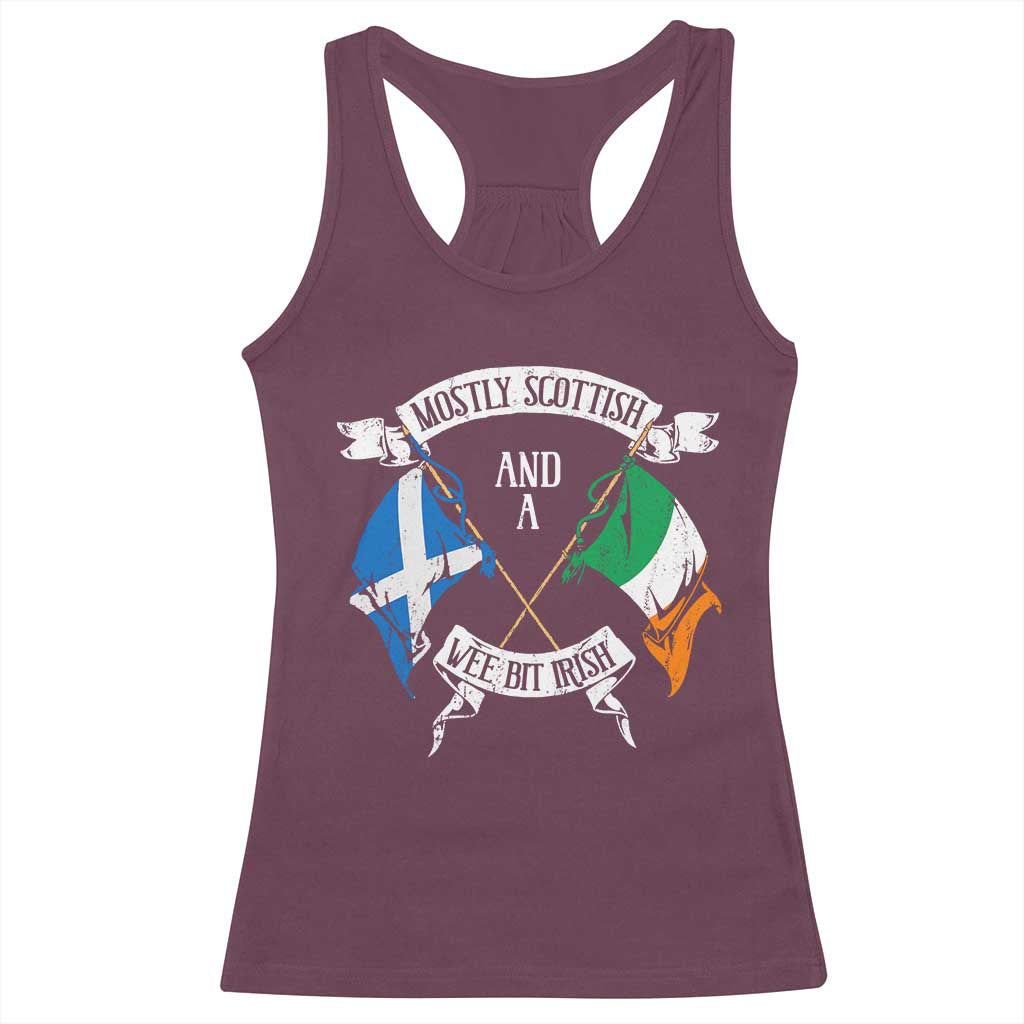 Funny Scots-Irish Pride Racerback Tank Top Mostly Scottish Wee Bit Irish TS09 Maroon Print Your Wear