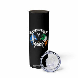 Funny Scots-Irish Pride Skinny Tumbler Mostly Scottish Wee Bit Irish TS09 Print Your Wear