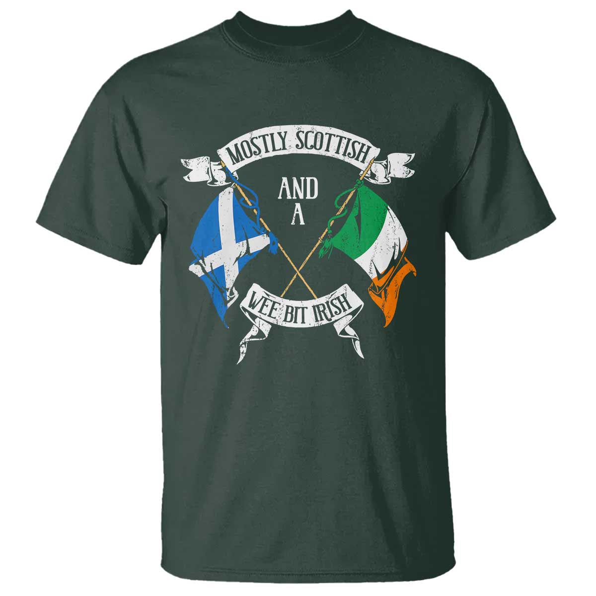 Funny Scots-Irish Pride T Shirt Mostly Scottish Wee Bit Irish TS09 Dark Forest Green Print Your Wear