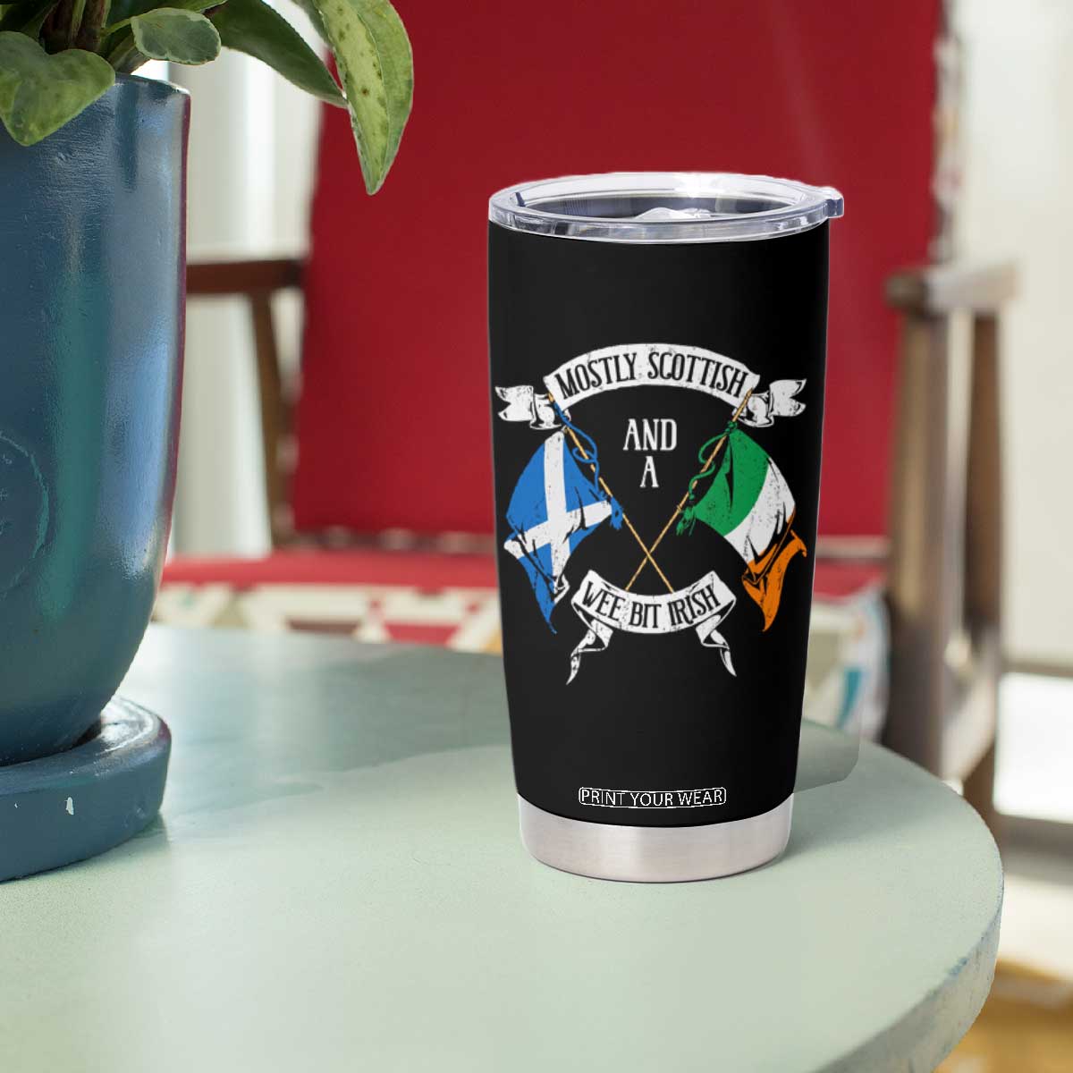 Funny Scots-Irish Pride Tumbler Cup Mostly Scottish Wee Bit Irish TS09 Print Your Wear