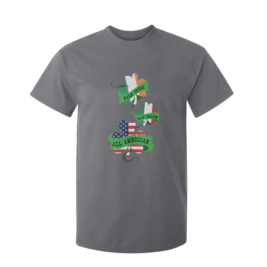 Half Irish Half Italian All American T Shirt For Kid TS09 Charcoal Print Your Wear