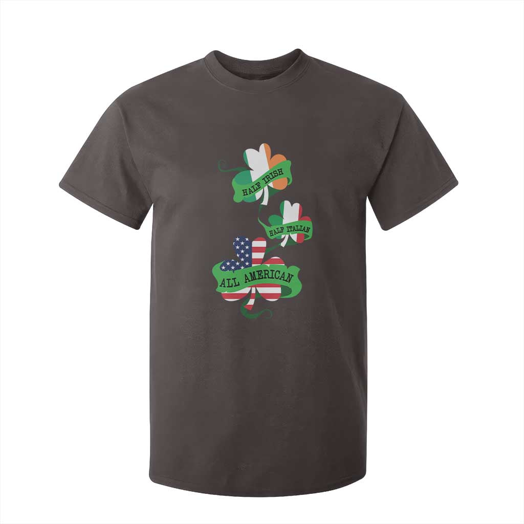 Half Irish Half Italian All American T Shirt For Kid TS09 Dark Chocolate Print Your Wear
