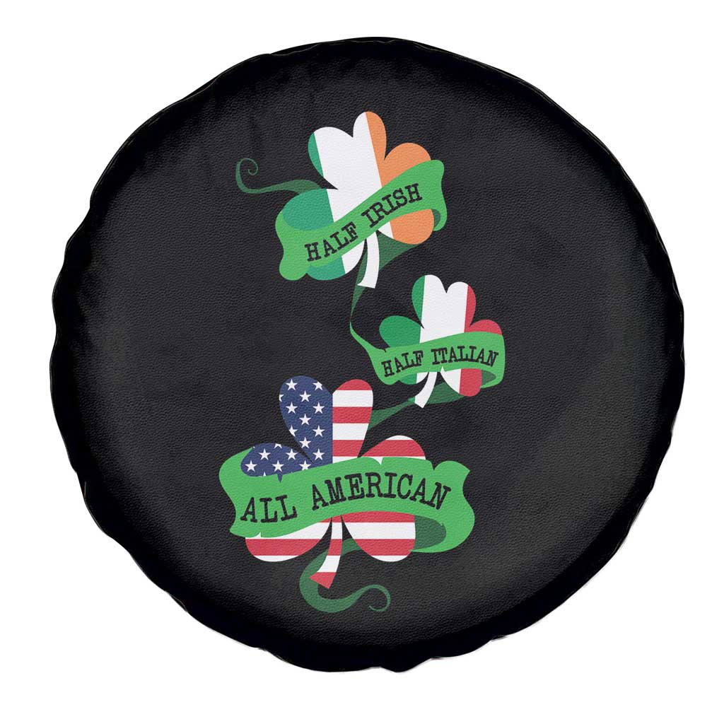 Half Irish Half Italian All American Spare Tire Cover TS09 Print Your Wear