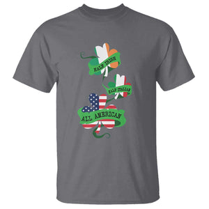 Half Irish Half Italian All American T Shirt TS09 Charcoal Print Your Wear