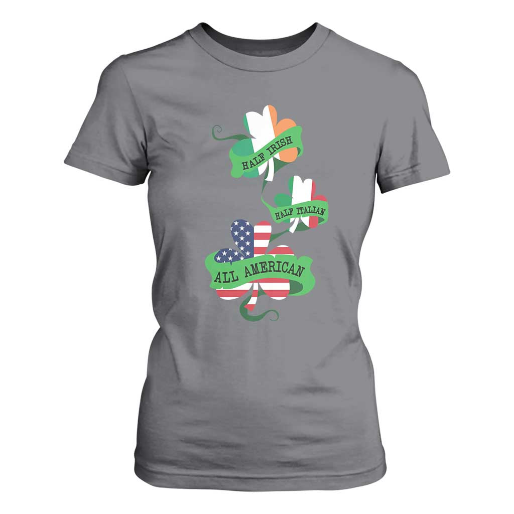 Half Irish Half Italian All American T Shirt For Women TS09 Charcoal Print Your Wear