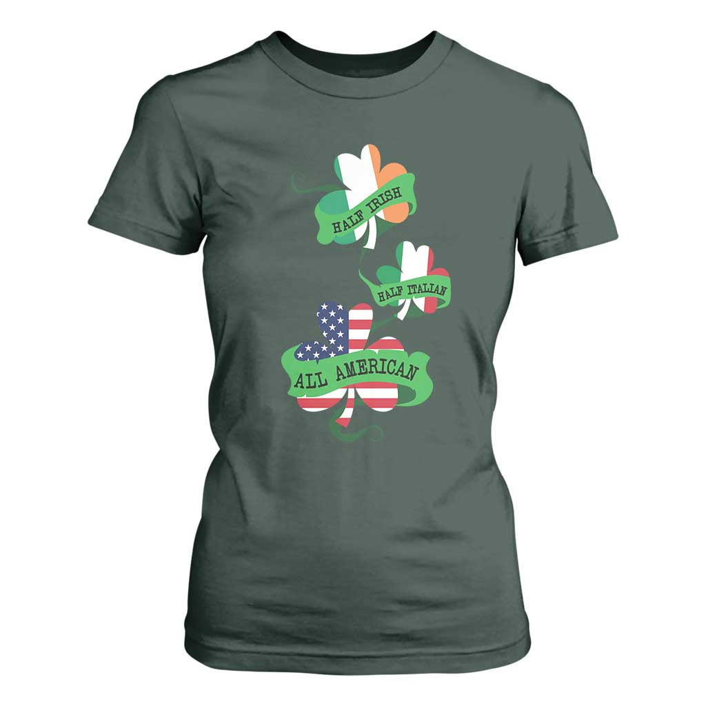 Half Irish Half Italian All American T Shirt For Women TS09 Dark Forest Green Print Your Wear