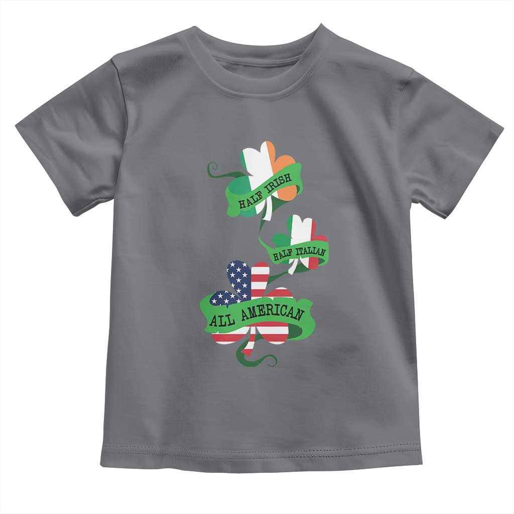 Half Irish Half Italian All American Toddler T Shirt TS09 Charcoal Print Your Wear