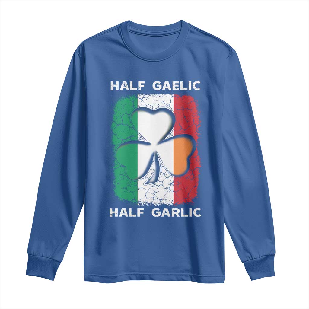 Irish Italian Pride Long Sleeve Shirt Half Gaelic Half Garlic Shamrock Ireland Italy Flag TS09 Royal Blue Print Your Wear