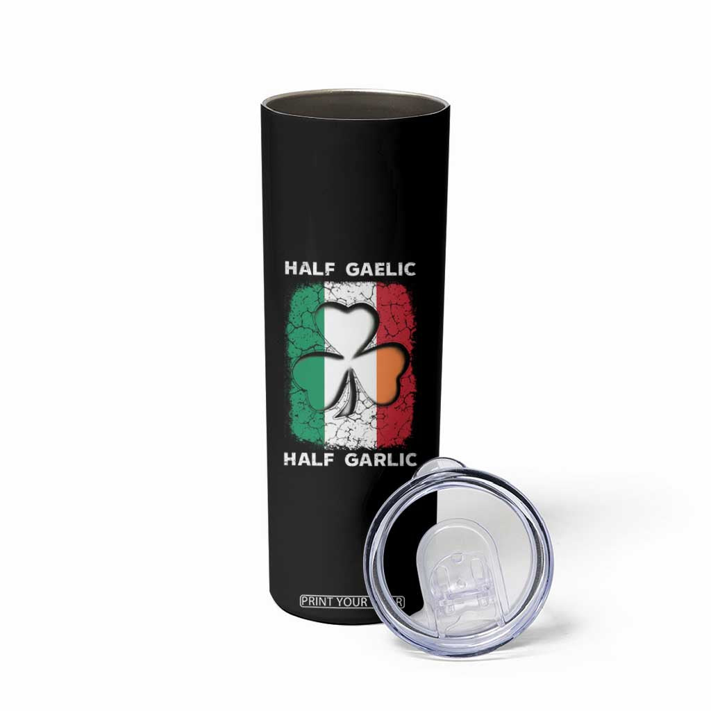 Irish Italian Pride Skinny Tumbler Half Gaelic Half Garlic Shamrock Ireland Italy Flag TS09 Print Your Wear
