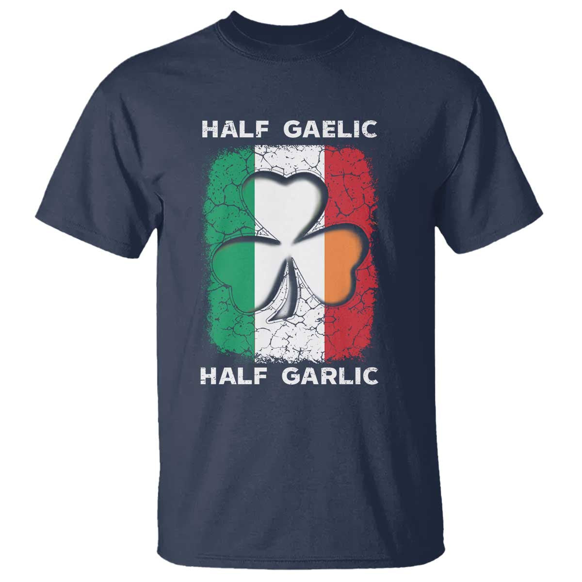 Irish Italian Pride T Shirt Half Gaelic Half Garlic Shamrock Ireland Italy Flag TS09 Navy Print Your Wear