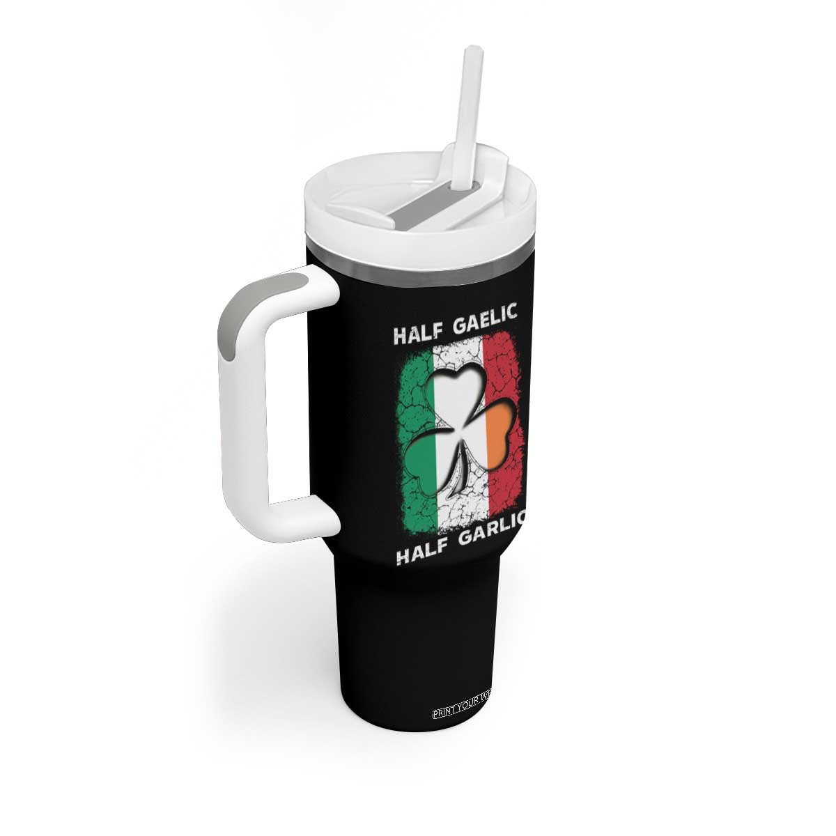 Irish Italian Pride Tumbler With Handle Half Gaelic Half Garlic Shamrock Ireland Italy Flag TS09 Print Your Wear