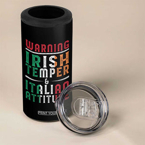 Funny Irish Temper Italian Attitude 4 in 1 Can Cooler Tumbler TS09 Print Your Wear