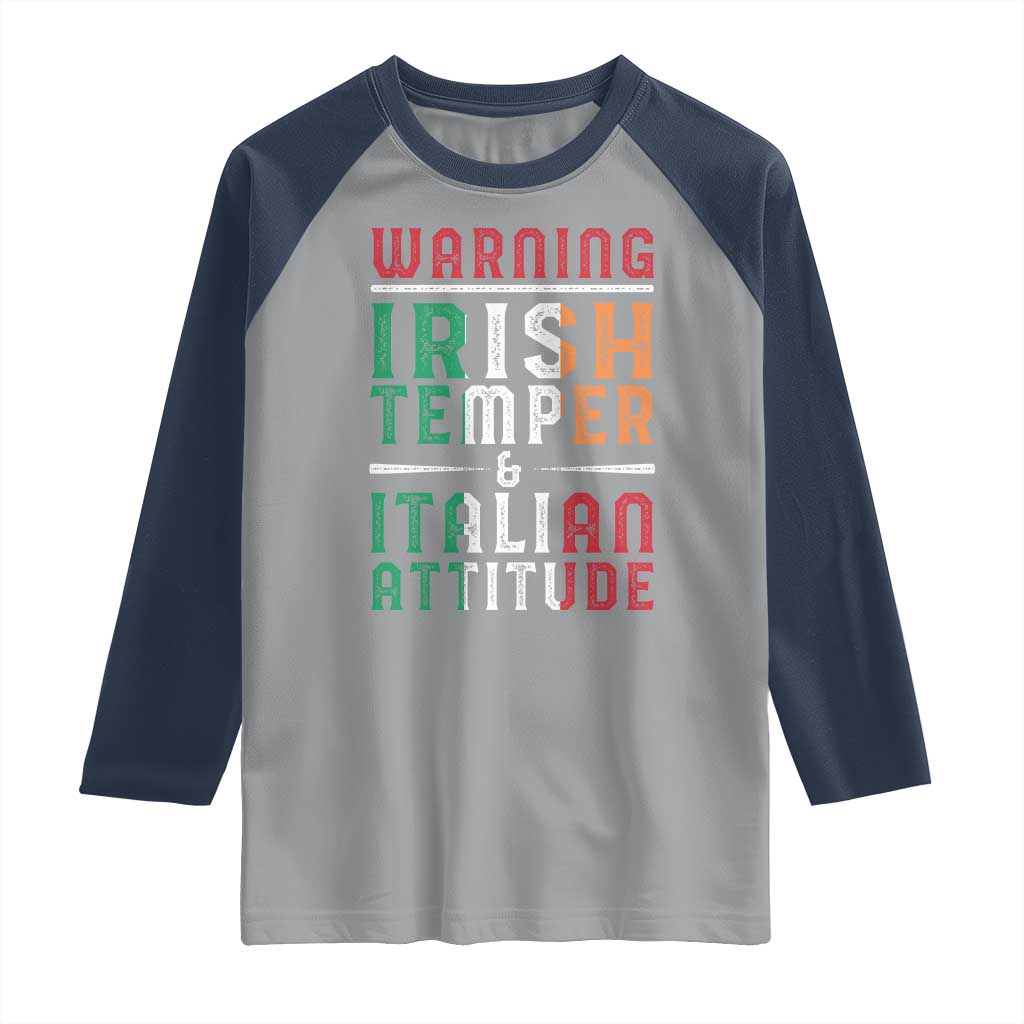 Funny Irish Temper Italian Attitude Raglan Shirt TS09 Sport Gray Navy Print Your Wear