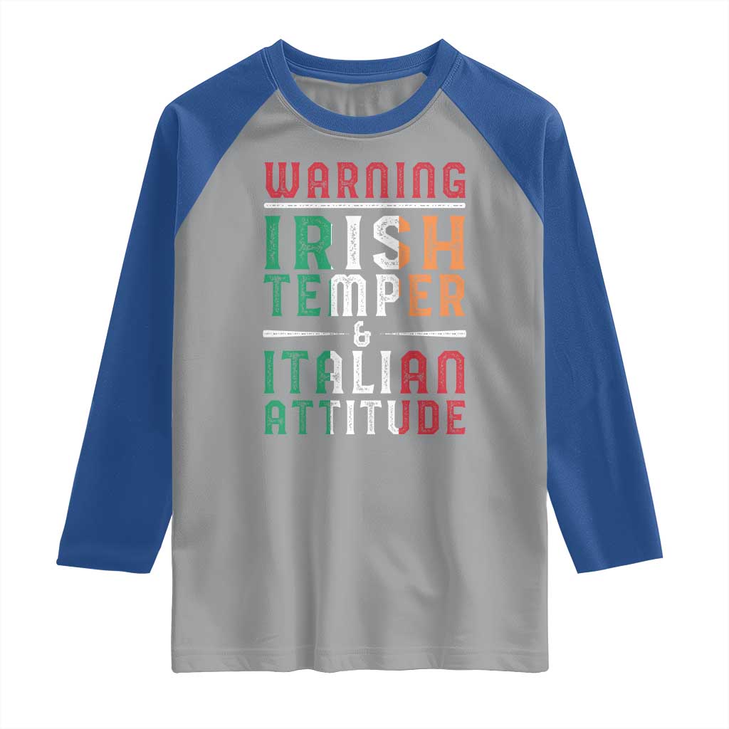 Funny Irish Temper Italian Attitude Raglan Shirt TS09 Sport Gray Royal Print Your Wear
