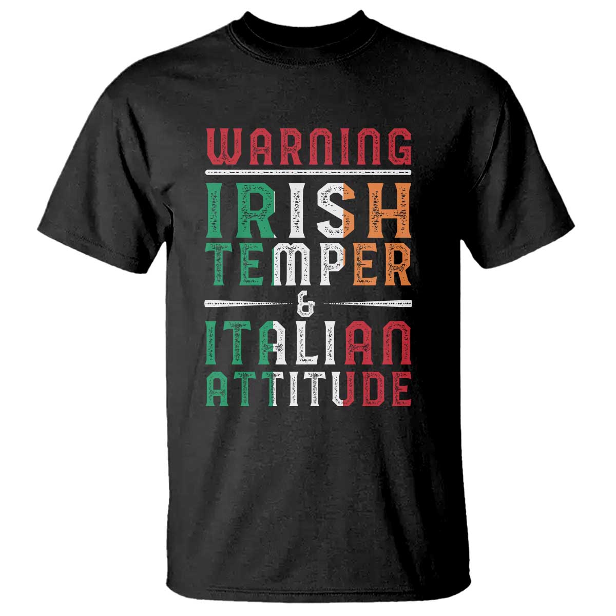 Funny Irish Temper Italian Attitude T Shirt TS09 Black Print Your Wear