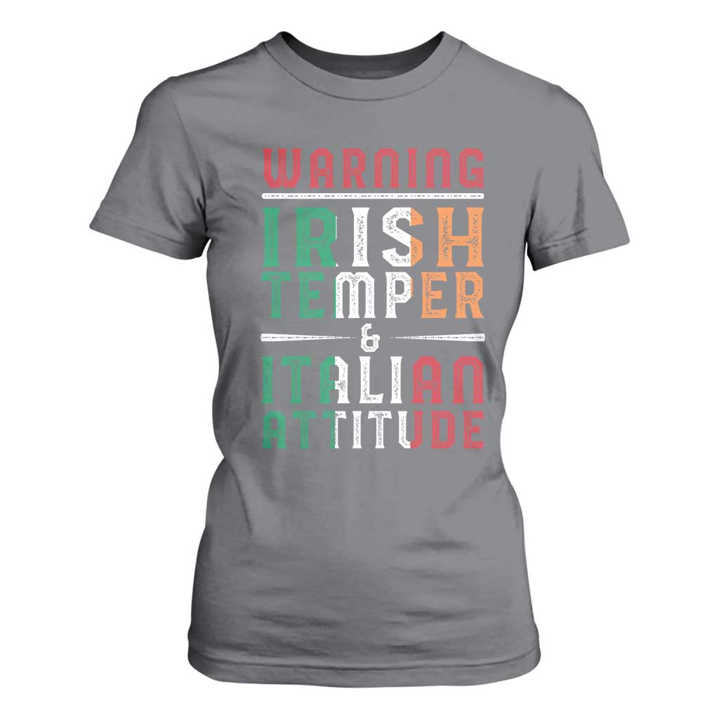 Funny Irish Temper Italian Attitude T Shirt For Women TS09 Charcoal Print Your Wear