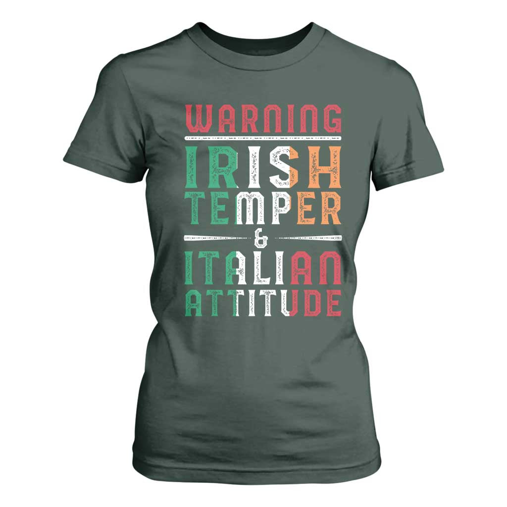 Funny Irish Temper Italian Attitude T Shirt For Women TS09 Dark Forest Green Print Your Wear