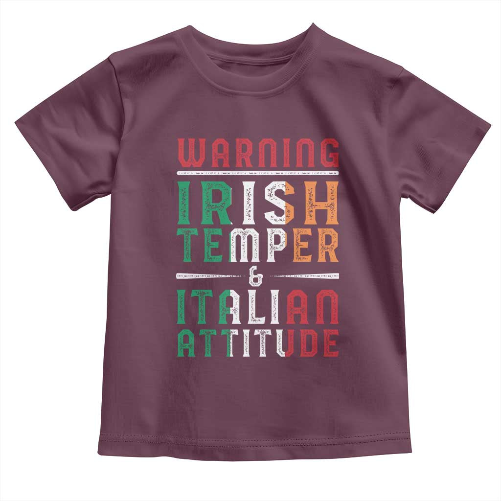Funny Irish Temper Italian Attitude Toddler T Shirt TS09 Maroon Print Your Wear