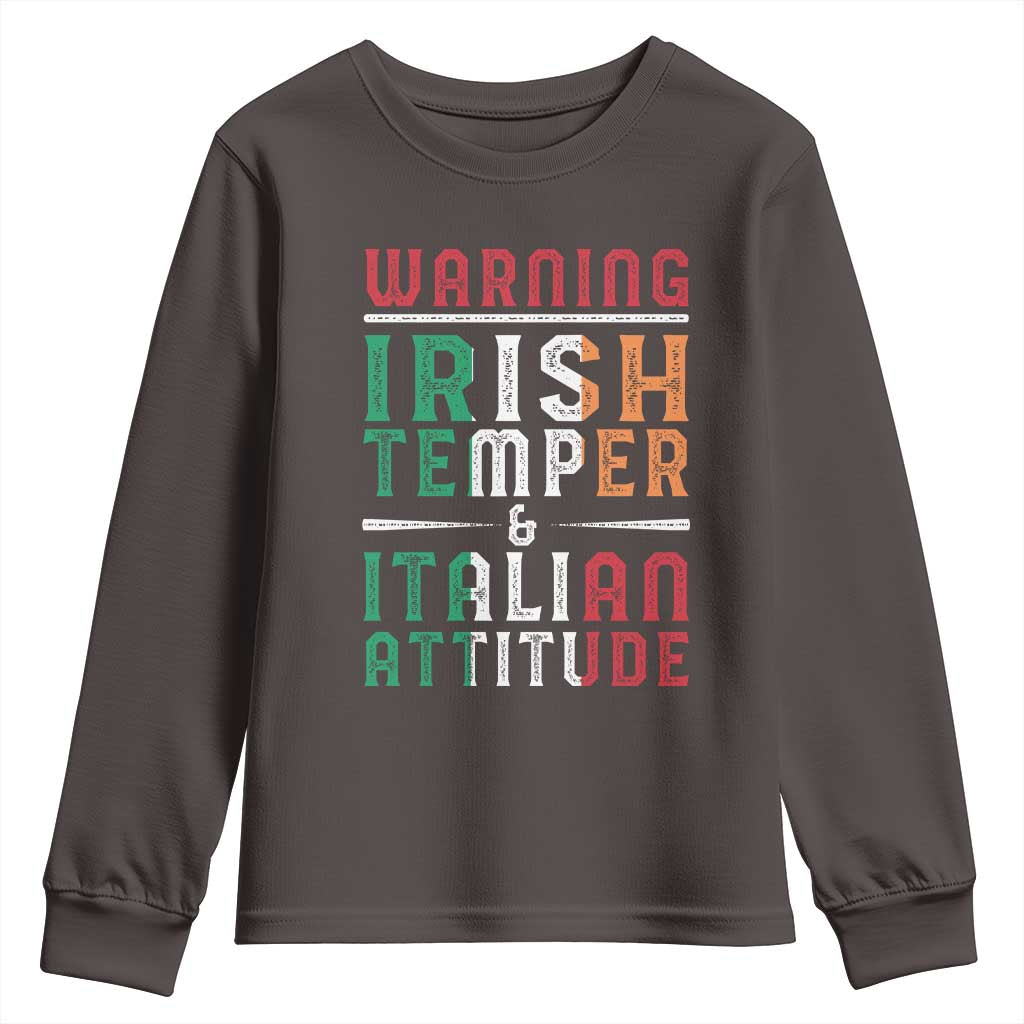 Funny Irish Temper Italian Attitude Youth Sweatshirt TS09 Dark Chocolate Print Your Wear