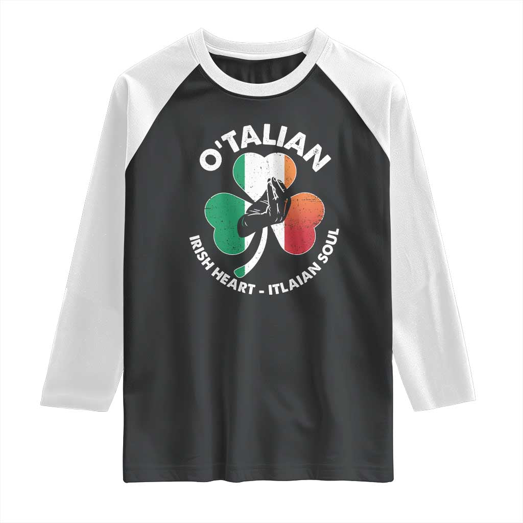 Italian Irish O'talian St. Patrick's Day Raglan Shirt TS09 Black White Print Your Wear