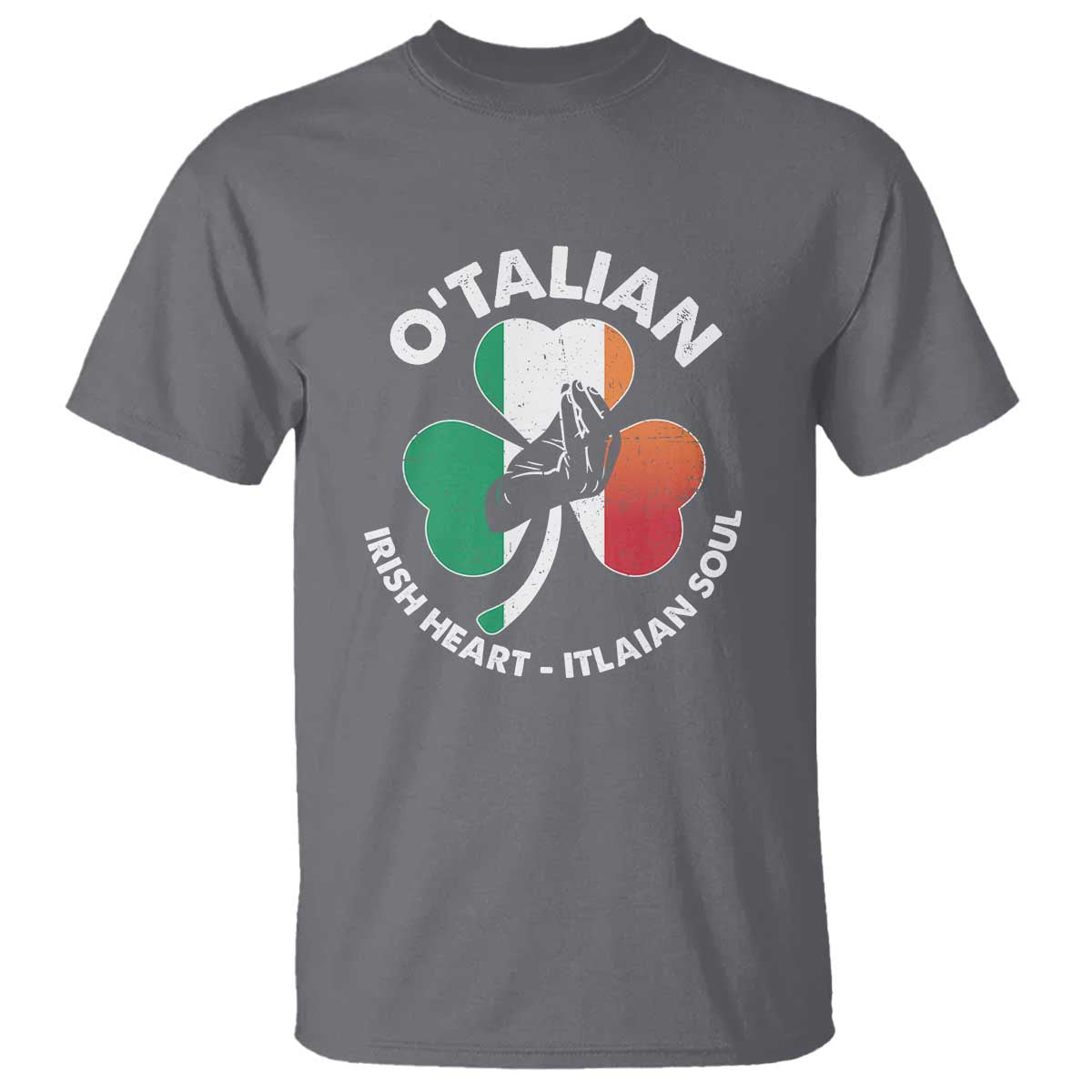 Italian Irish O'talian St. Patrick's Day T Shirt TS09 Charcoal Print Your Wear