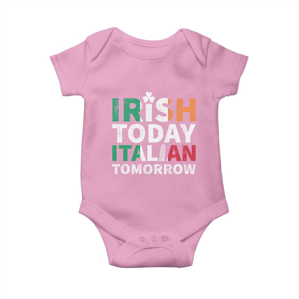 Funny St. Patrick's Day Baby Onesie Irish Today Italian Tomorrow TS09 Light Pink Print Your Wear