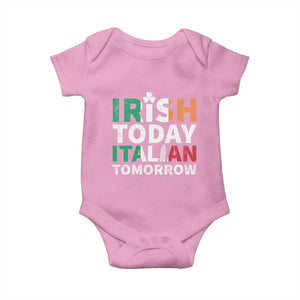 Funny St. Patrick's Day Baby Onesie Irish Today Italian Tomorrow TS09 Light Pink Print Your Wear
